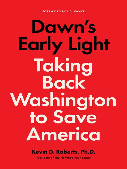 Title details for Dawn's Early Light by Kevin Roberts - Available